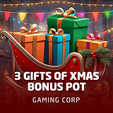3 Gifts of Xmas Bonus Pot