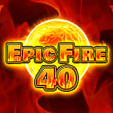 Epic Fire 40