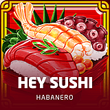 Hey Sushi